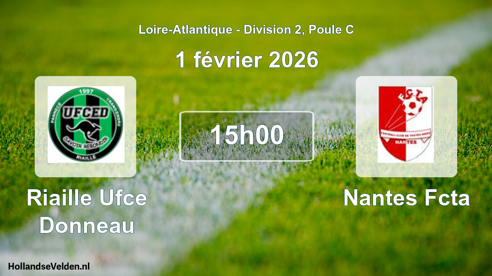 Geplande wedstrijd: Riaille Ufce Donneau - Nantes Fcta (1 februari 2026)