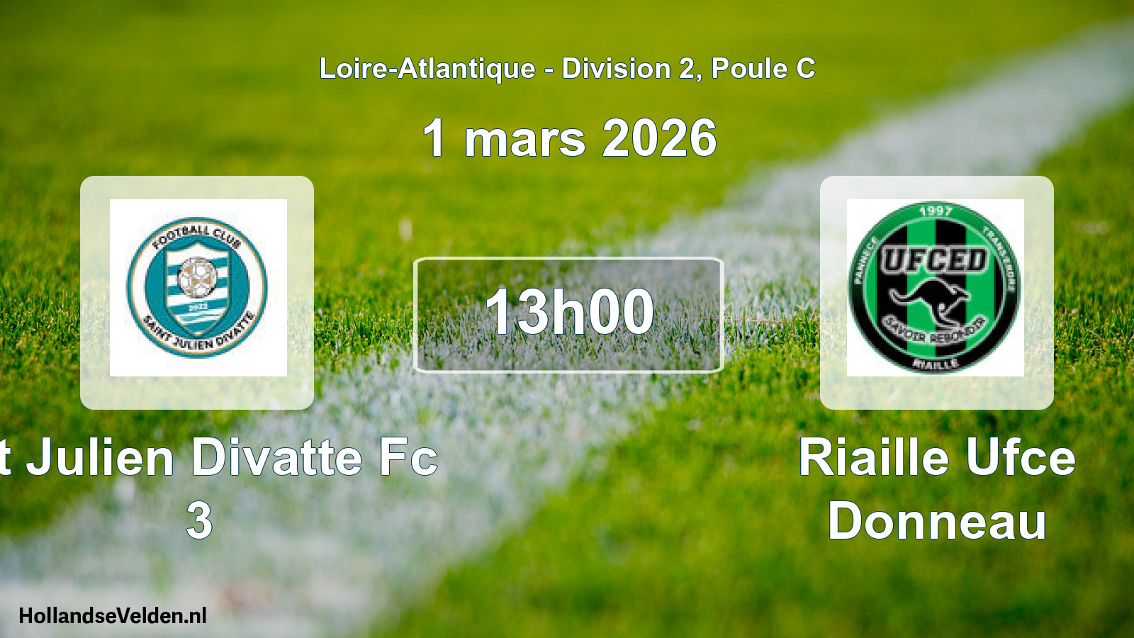Scheduled Match: St Julien Divatte Fc 3 - Riaille Ufce Donneau (1 March 2026)