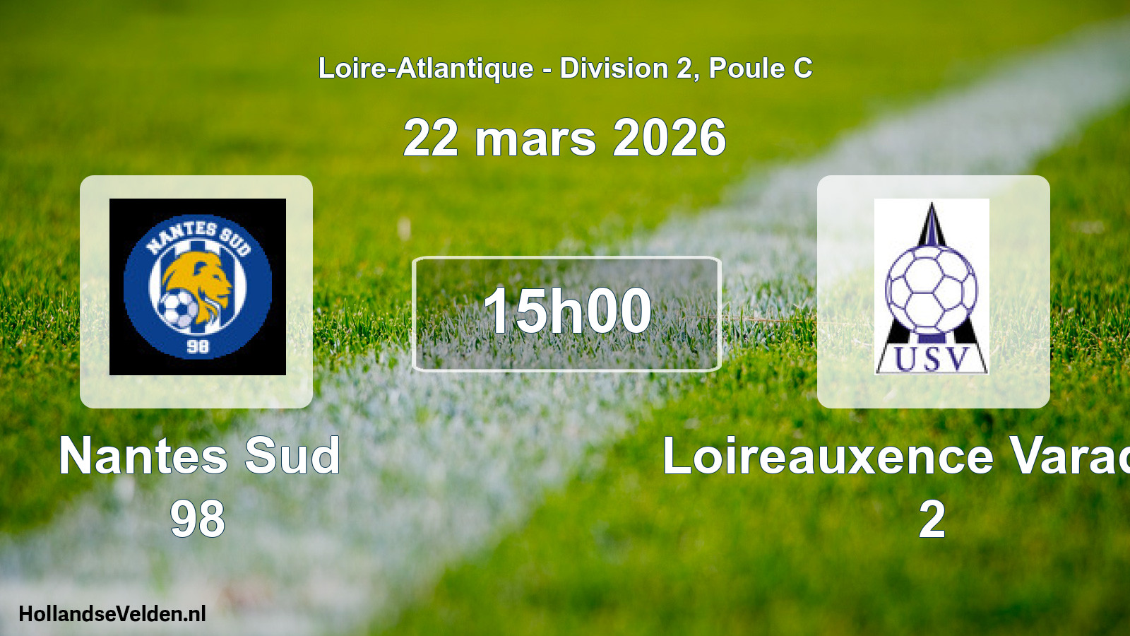 Geplande wedstrijd: Nantes Sud 98 - Loireauxence Varades 2 (22 mars 2026)
