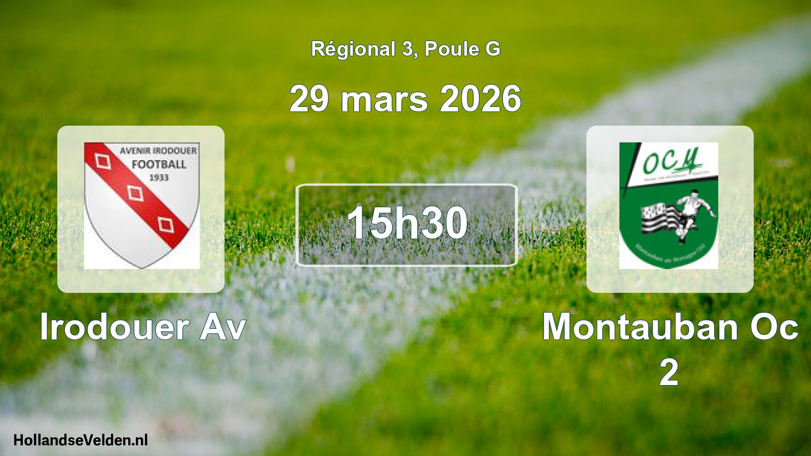 Geplande wedstrijd: Irodouer Av - Montauban Oc 2 (29 mars 2026)