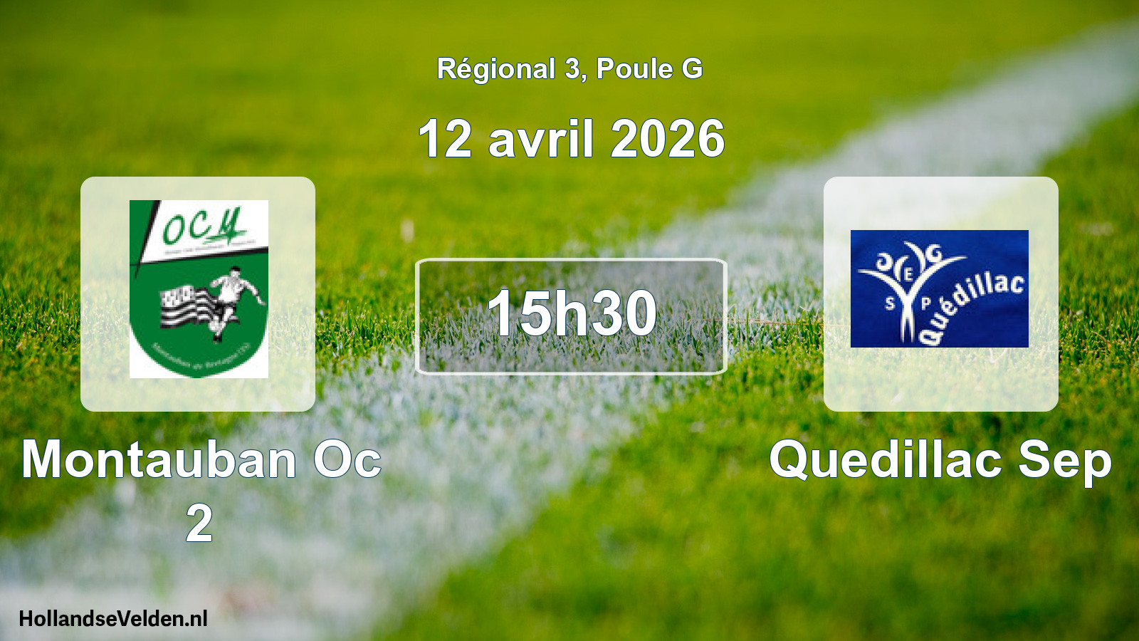 Geplande wedstrijd: Montauban Oc 2 - Quedillac Sep (12 april 2026)