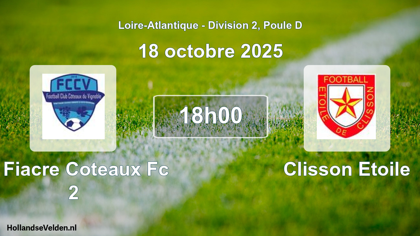 Geplande wedstrijd: St Fiacre Coteaux Fc 2 - Clisson Etoile (18 octobre 2025)