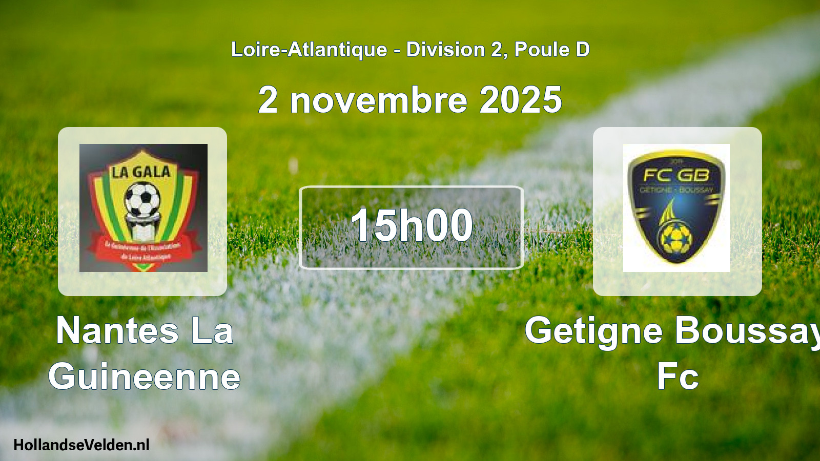 Geplande wedstrijd: Nantes La Guineenne - Getigne Boussay Fc (2 november 2025)