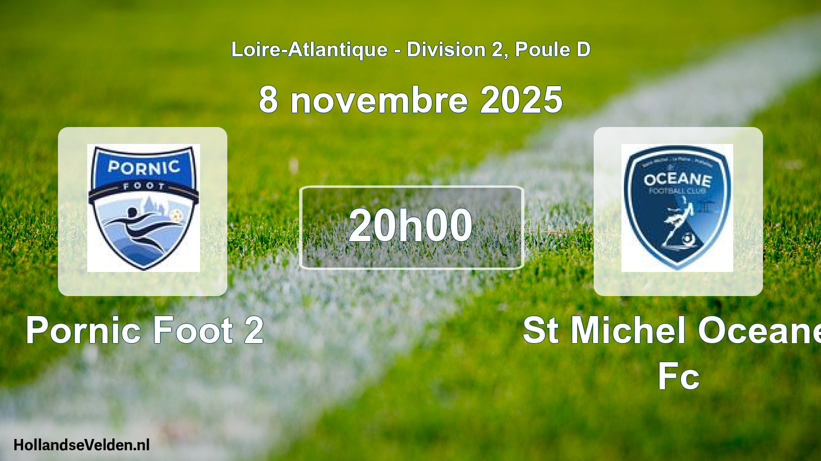 Geplande wedstrijd: Pornic Foot 2 - St Michel Oceane Fc (8 novembre 2025)