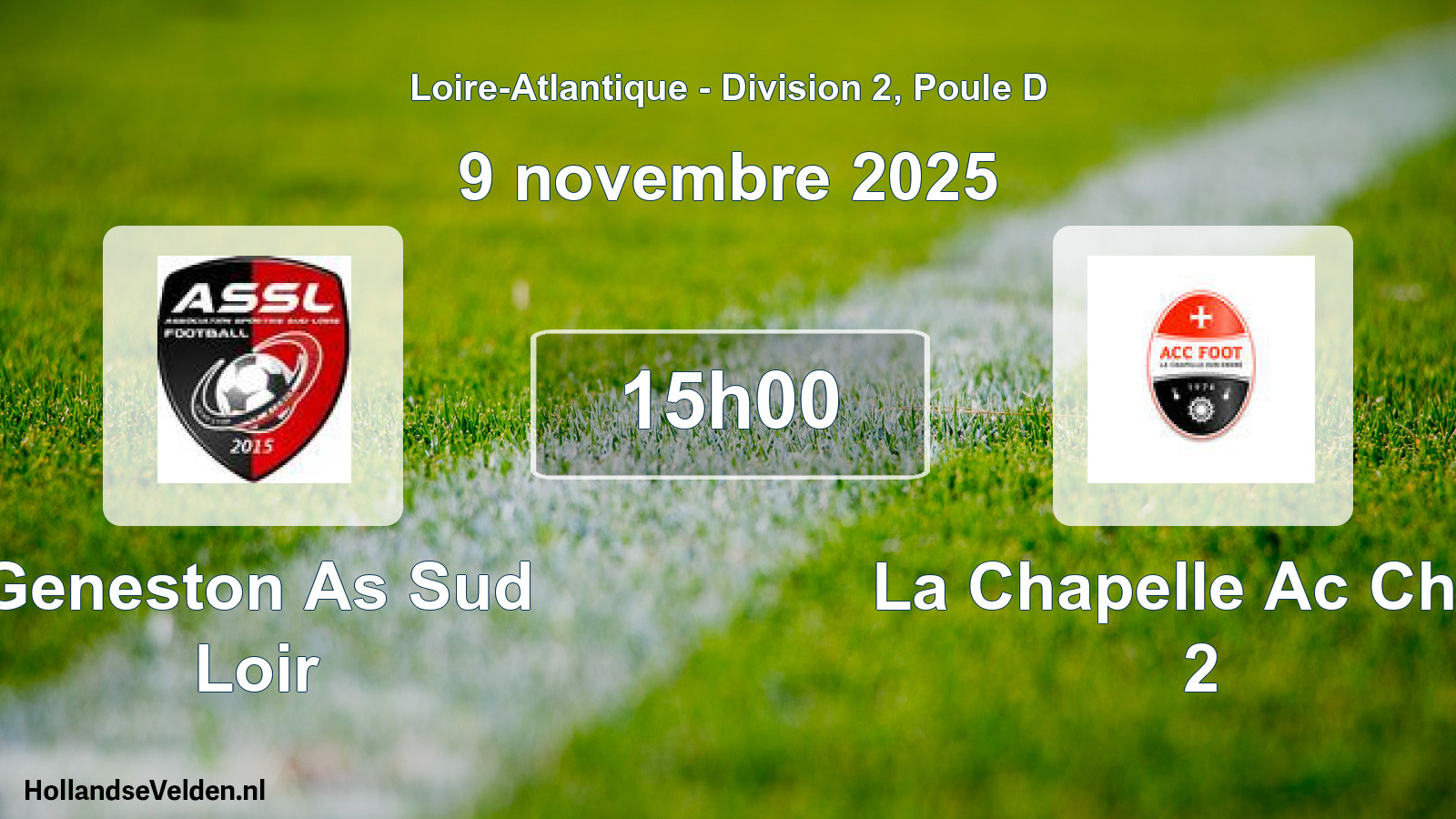 Scheduled Match: Geneston As Sud Loir - La Chapelle Ac Chap 2 (9 November 2025)