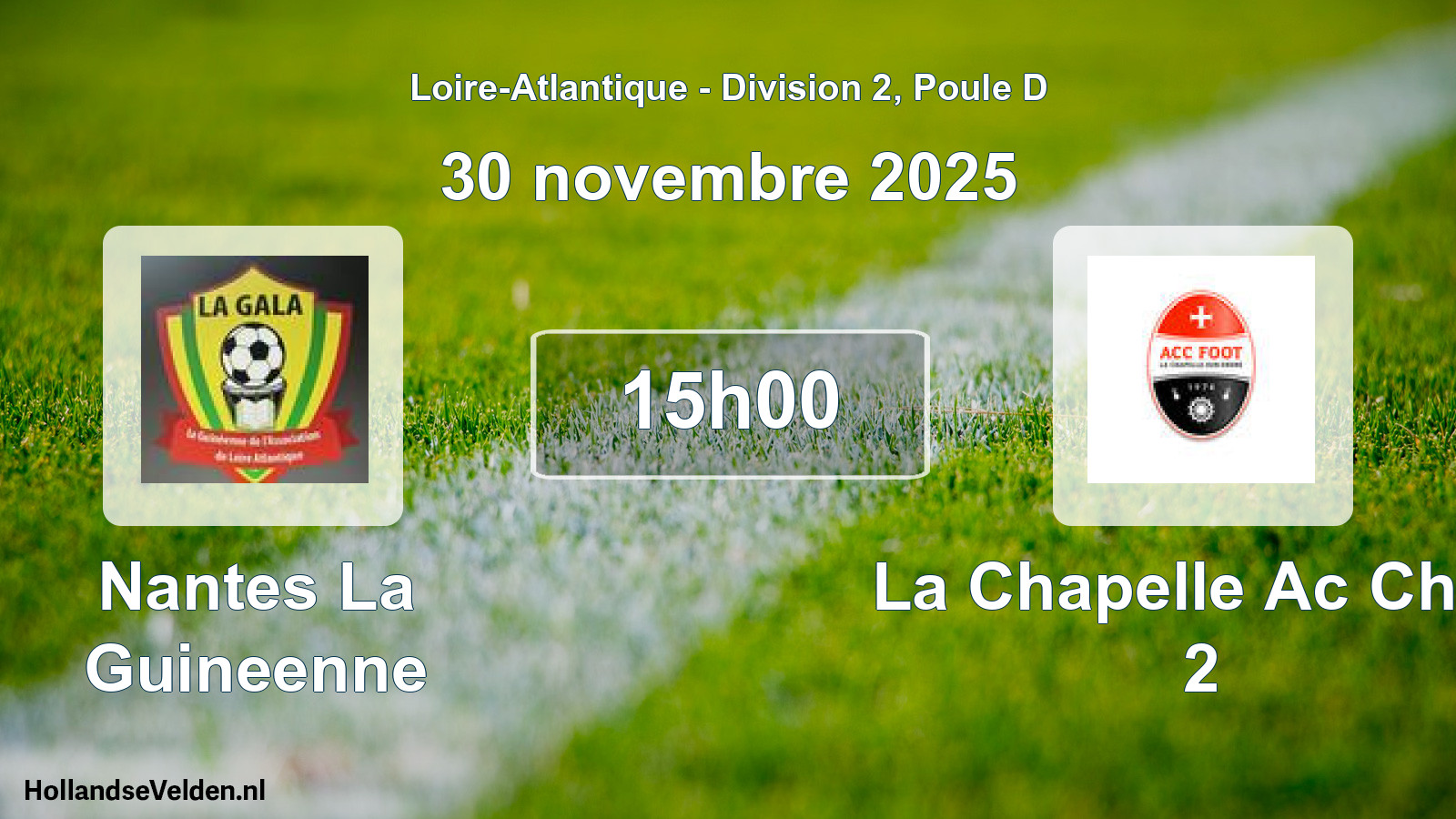 Scheduled Match: Nantes La Guineenne - La Chapelle Ac Chap 2 (30 November 2025)
