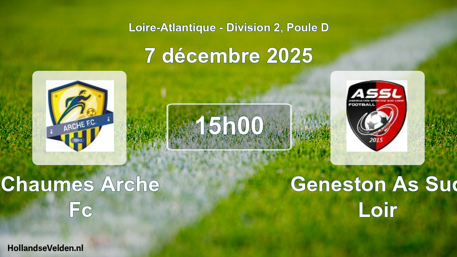 Geplande wedstrijd: Chaumes Arche Fc - Geneston As Sud Loir (7 december 2025)