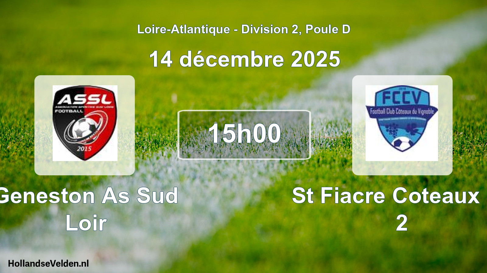 Scheduled Match: Geneston As Sud Loir - St Fiacre Coteaux Fc 2 (14 December 2025)