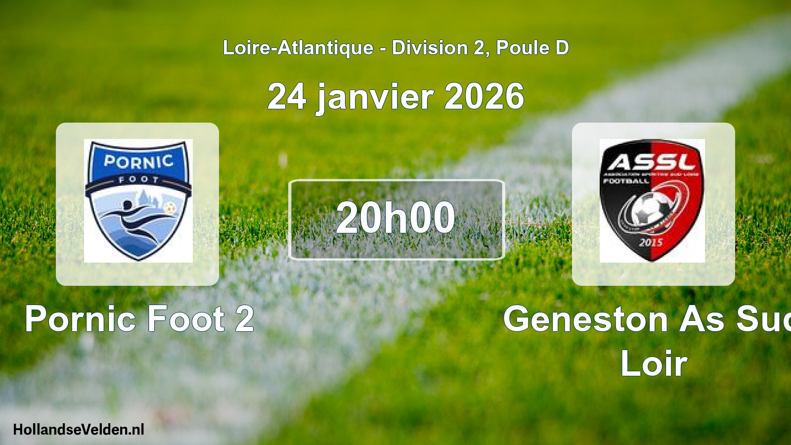 Geplande wedstrijd: Pornic Foot 2 - Geneston As Sud Loir (24 janvier 2026)