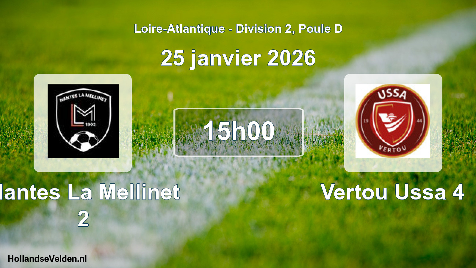 Geplande wedstrijd: Nantes La Mellinet 2 - Vertou Ussa 4 (25 januari 2026)