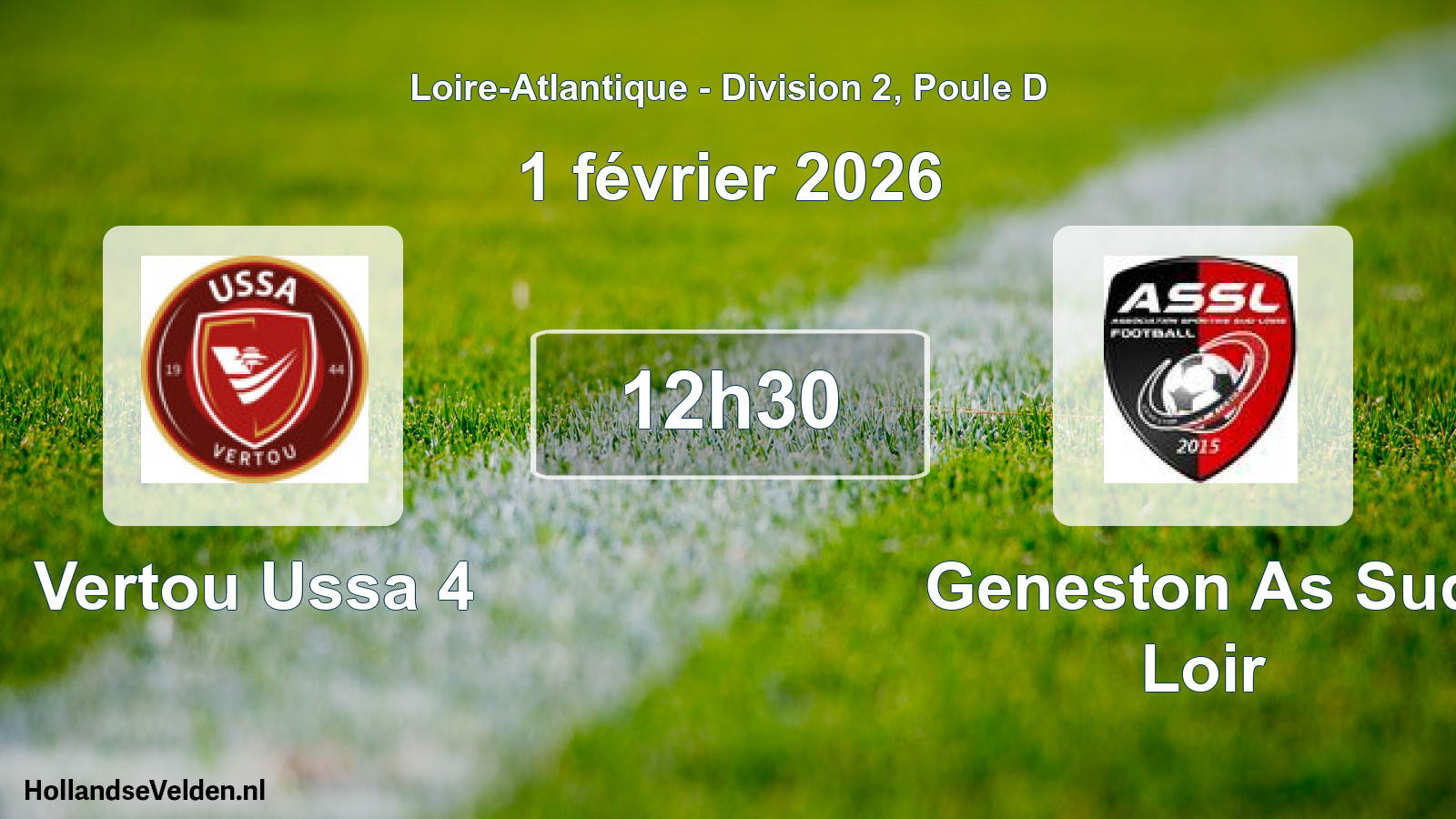 Geplande wedstrijd: Vertou Ussa 4 - Geneston As Sud Loir (1 février 2026)