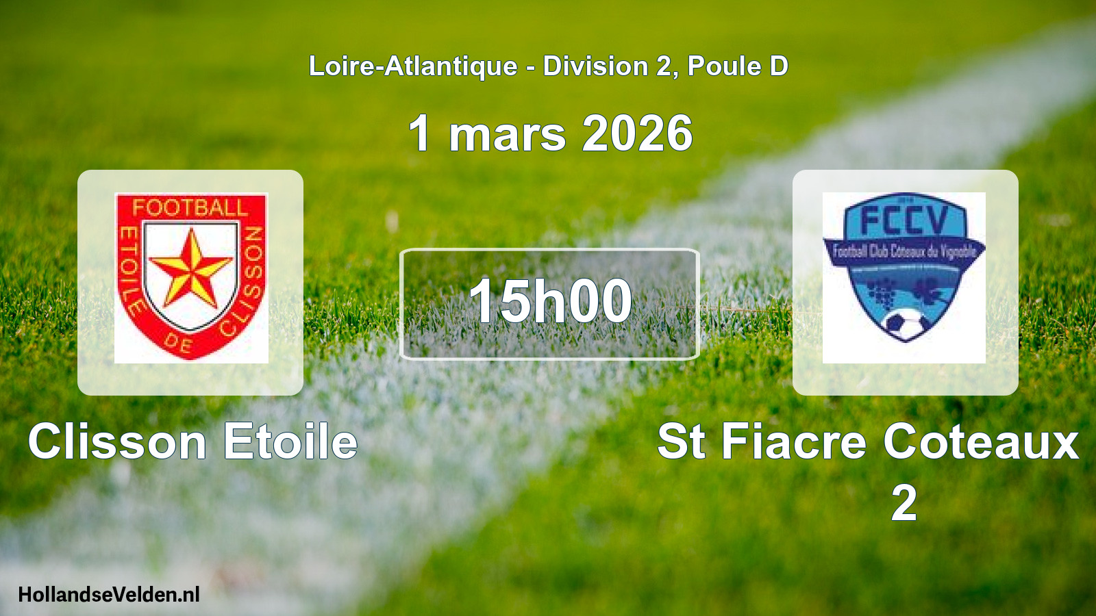 Geplande wedstrijd: Clisson Etoile - St Fiacre Coteaux Fc 2 (1 mars 2026)
