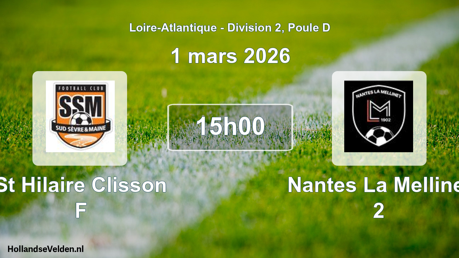 Scheduled Match: St Hilaire Clisson F - Nantes La Mellinet 2 (1 March 2026)