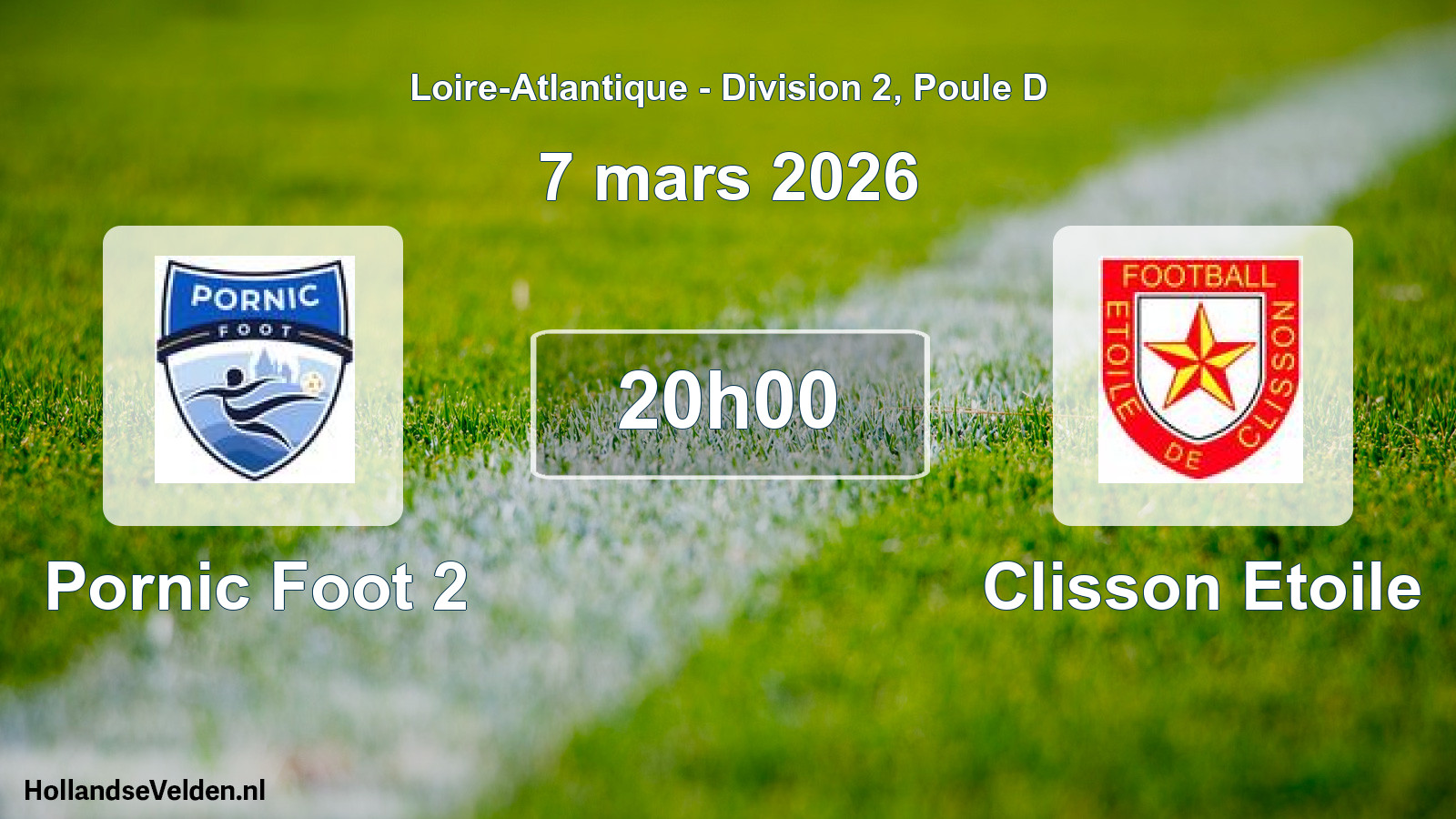Geplande wedstrijd: Pornic Foot 2 - Clisson Etoile (7 mars 2026)