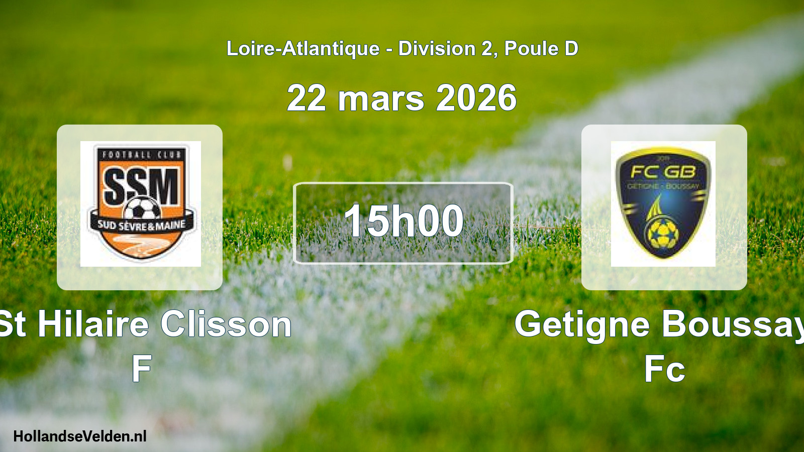 Geplande wedstrijd: St Hilaire Clisson F - Getigne Boussay Fc (22 mars 2026)