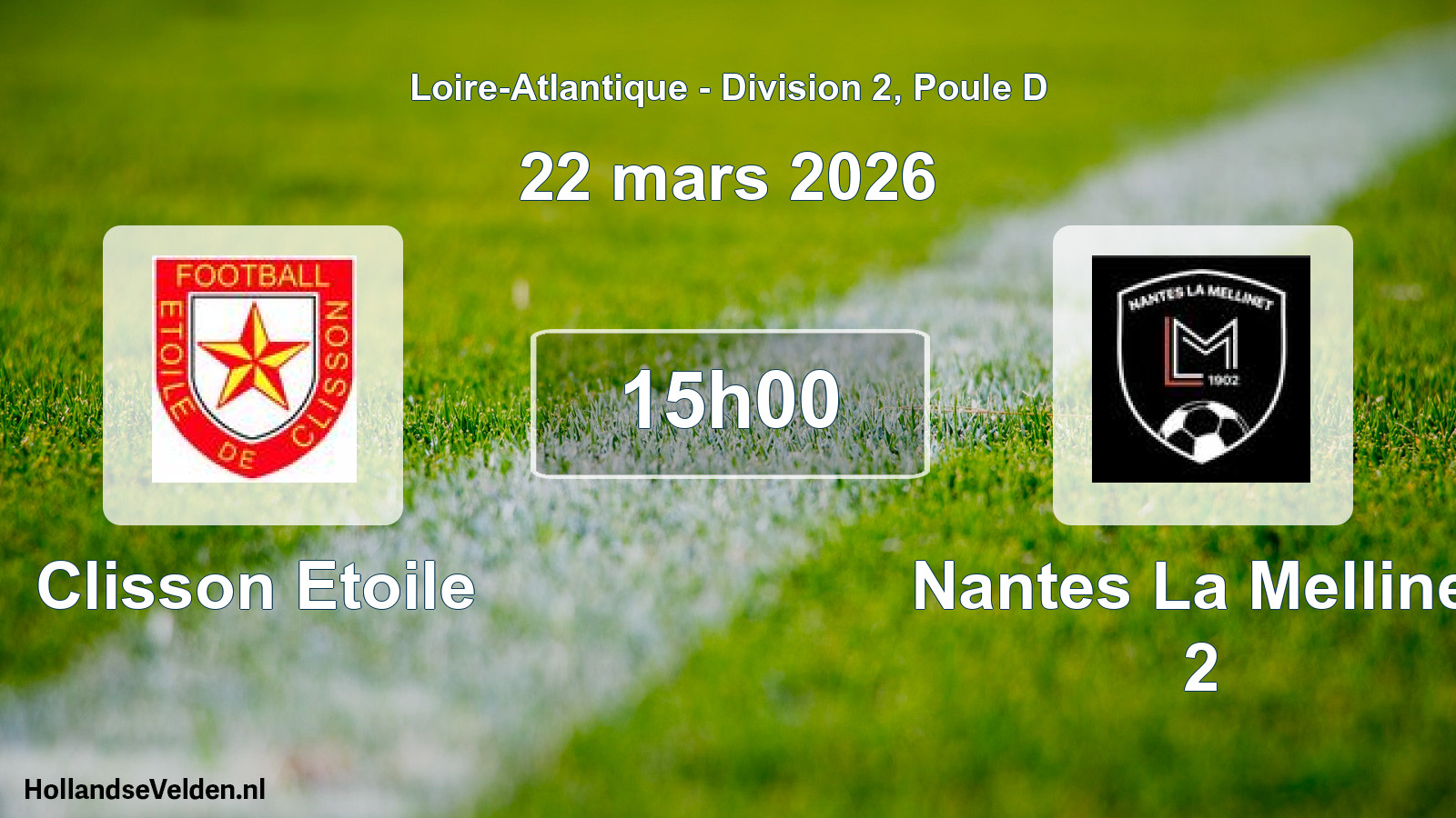 Scheduled Match: Clisson Etoile - Nantes La Mellinet 2 (22 March 2026)