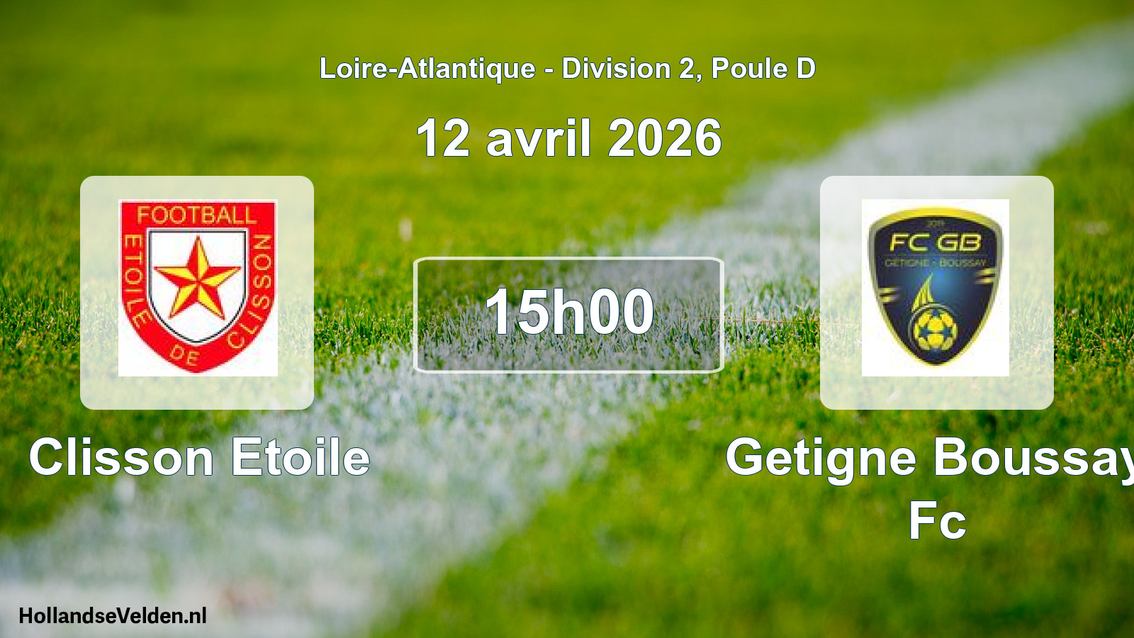 Geplande wedstrijd: Clisson Etoile - Getigne Boussay Fc (12 avril 2026)
