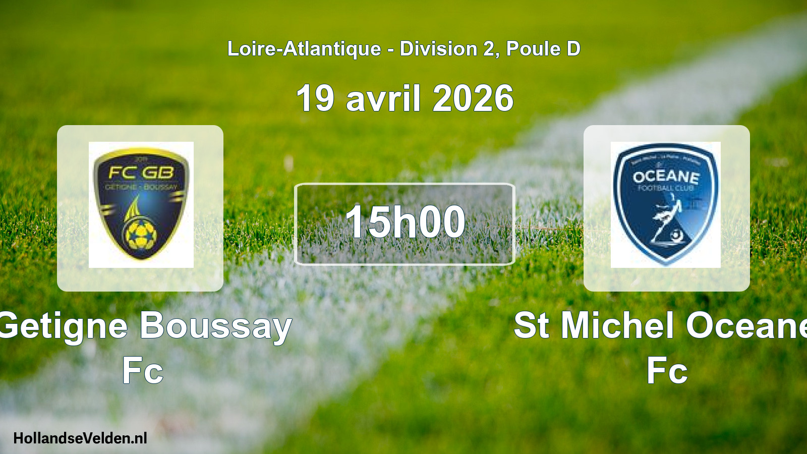 Scheduled Match: Getigne Boussay Fc - St Michel Oceane Fc (19 April 2026)