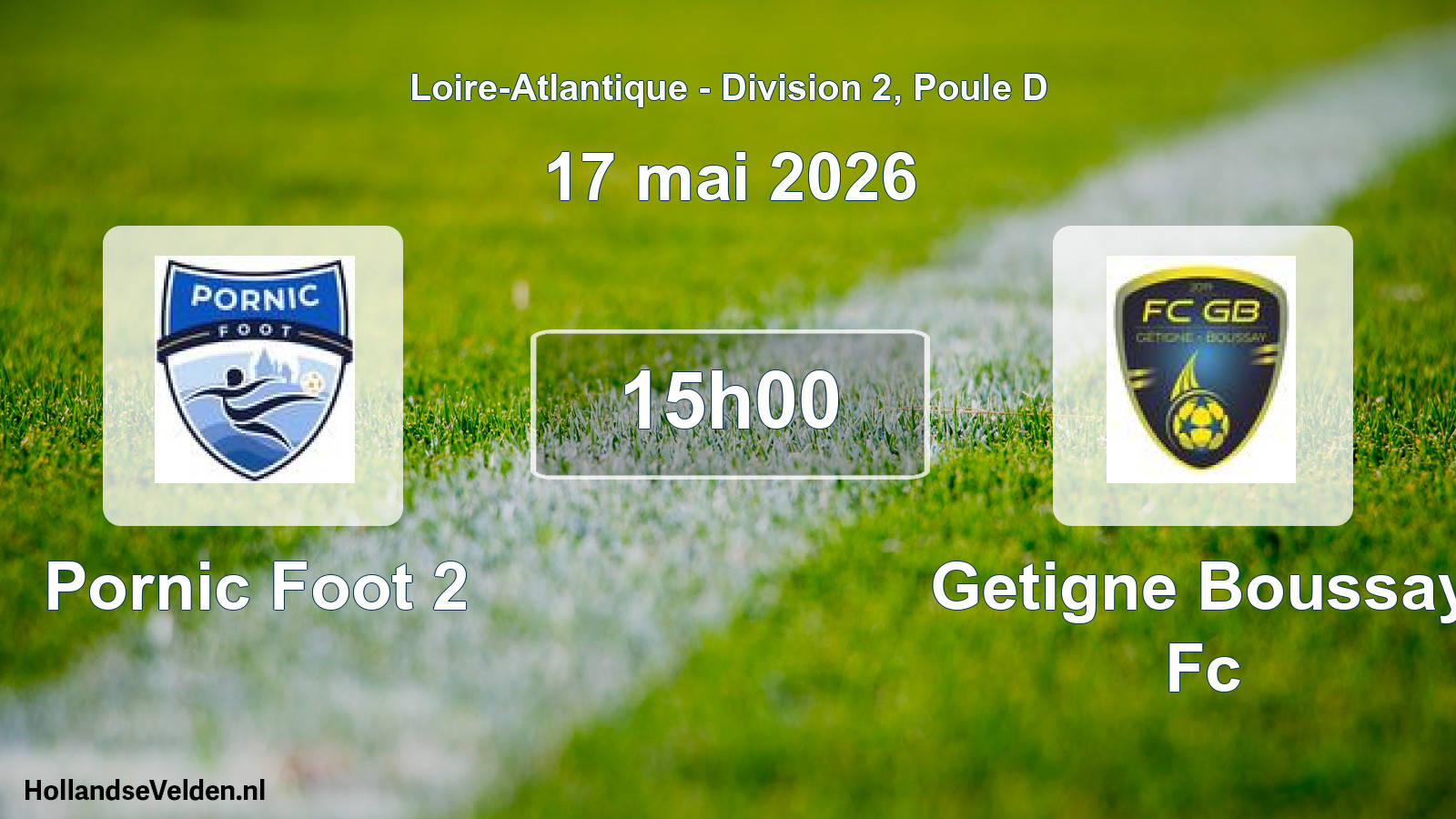 Geplande wedstrijd: Pornic Foot 2 - Getigne Boussay Fc (17 mai 2026)