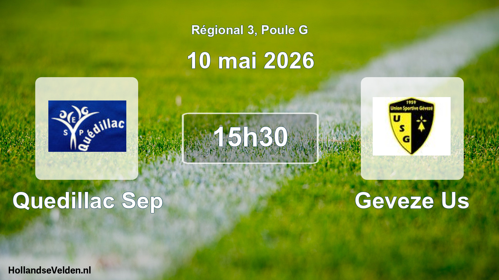 Geplande wedstrijd: Quedillac Sep - Geveze Us (10 mei 2026)
