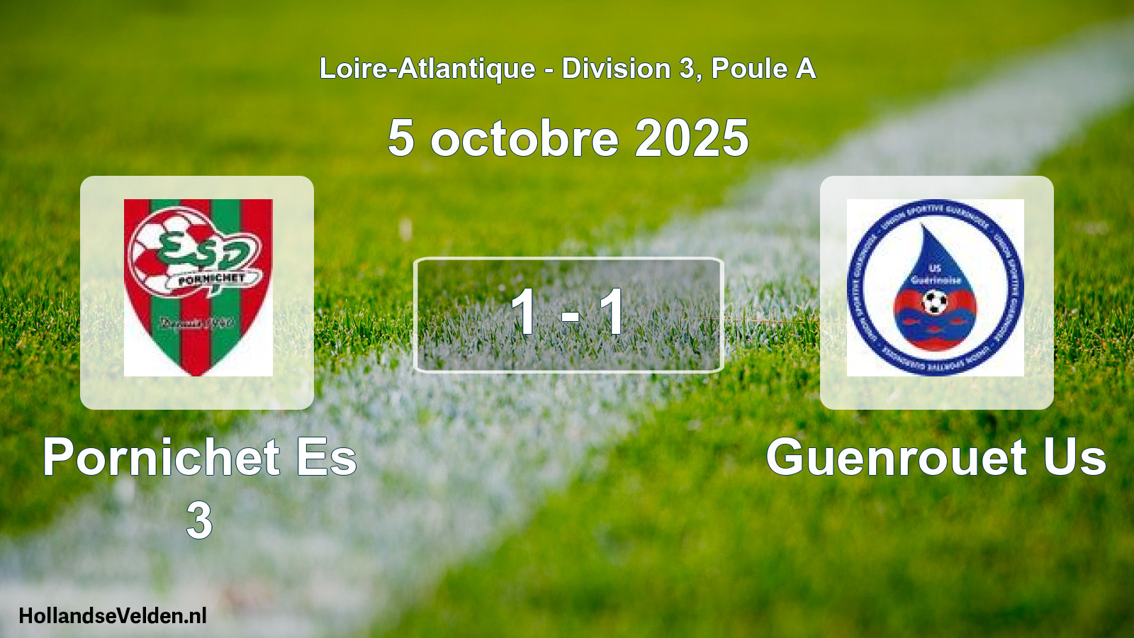 Gespeelde wedstrijd: Pornichet Es 3 - Guenrouet Us 1 - 1 (5 octobre 2025)