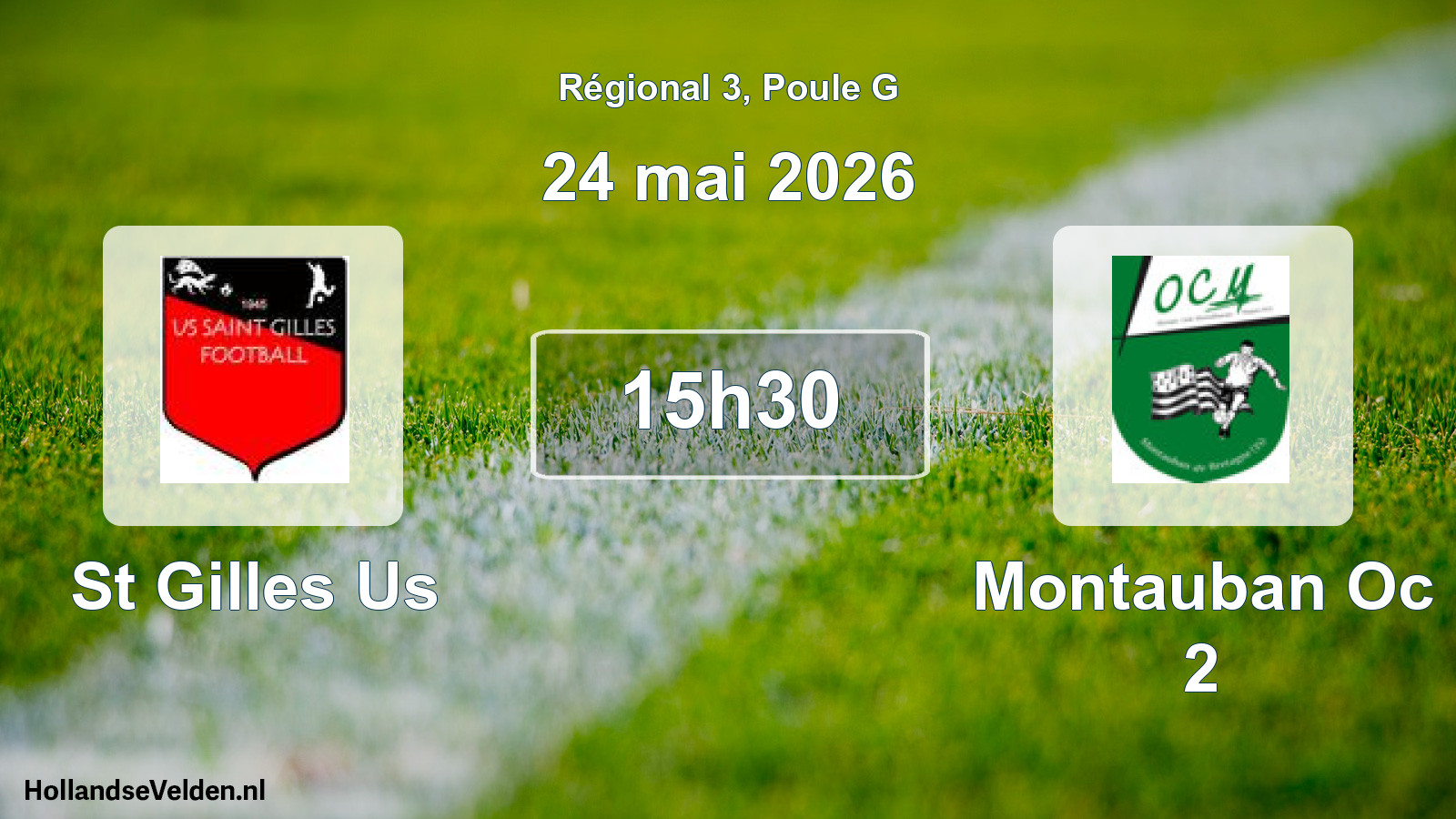 Geplande wedstrijd: St Gilles Us - Montauban Oc 2 (24 mai 2026)