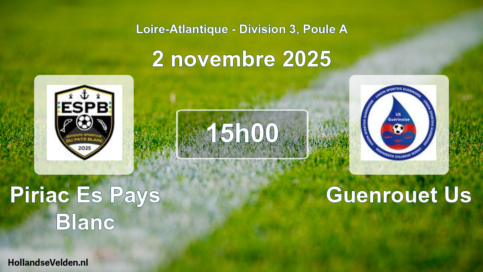 Geplande wedstrijd: Piriac Es Pays Blanc - Guenrouet Us (2 novembre 2025)