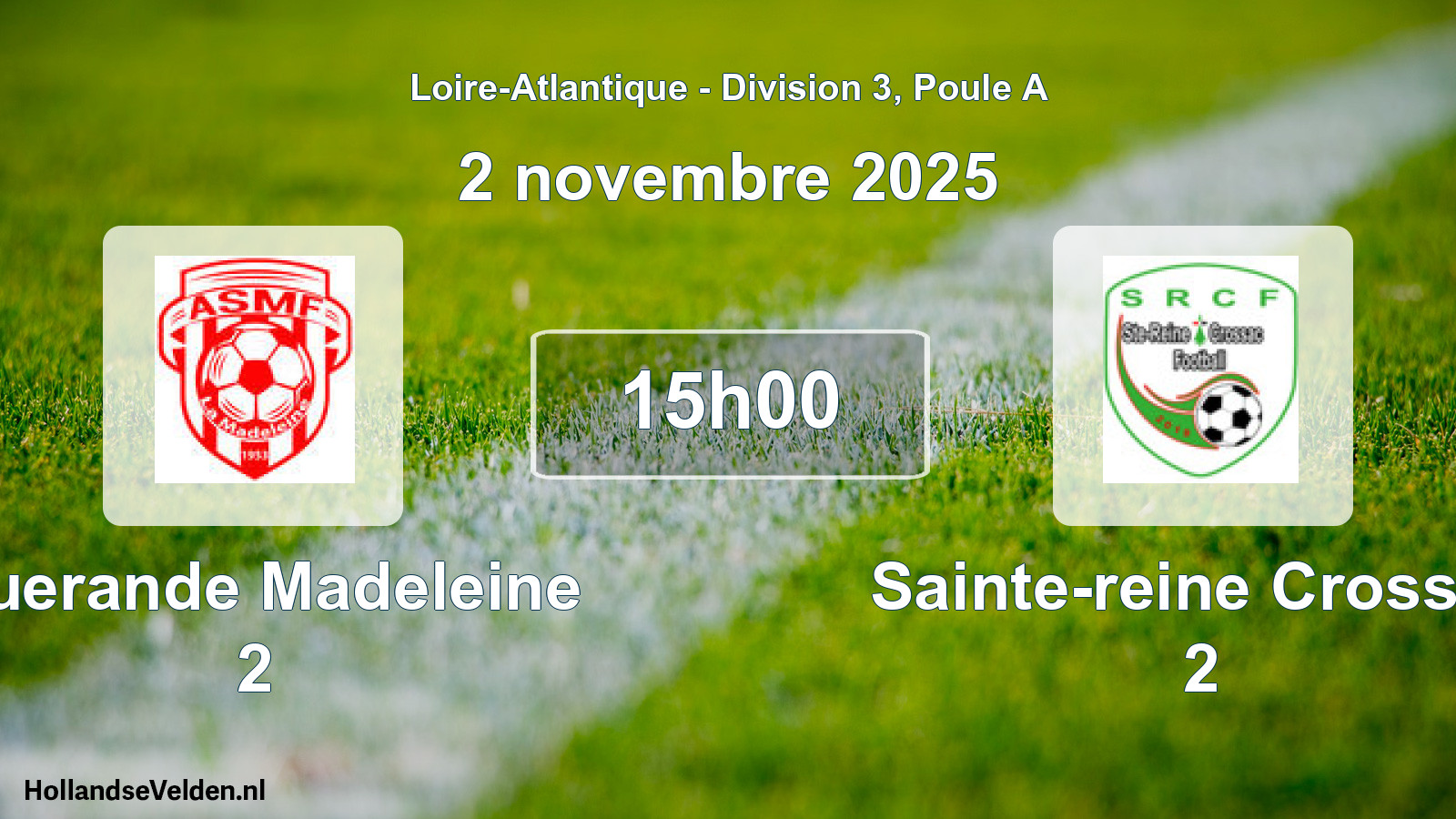 Geplande wedstrijd: Guerande Madeleine 2 - Sainte-reine Crossac 2 (2 november 2025)