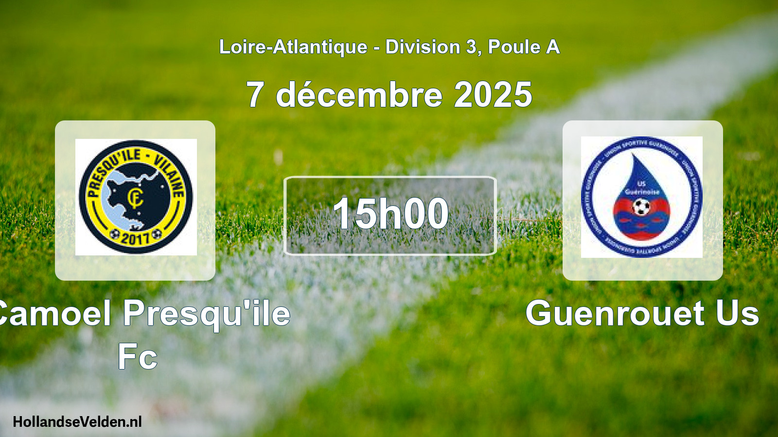 Geplande wedstrijd: Camoel Presqu'ile Fc - Guenrouet Us (7 décembre 2025)