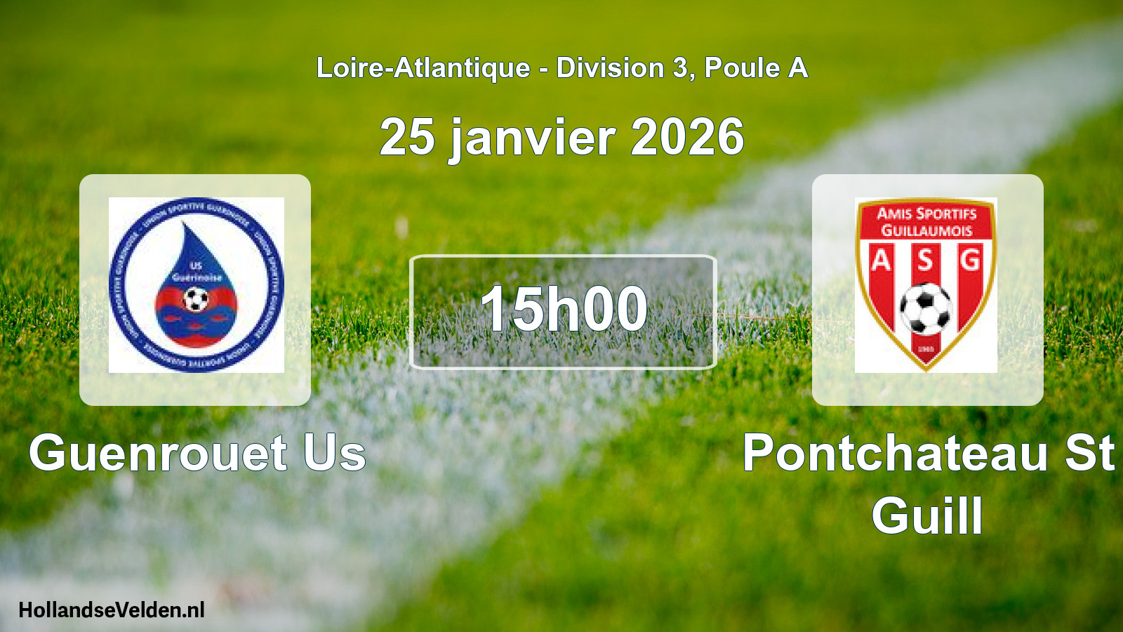 Scheduled Match: Guenrouet Us - Pontchateau St Guill (25 January 2026)