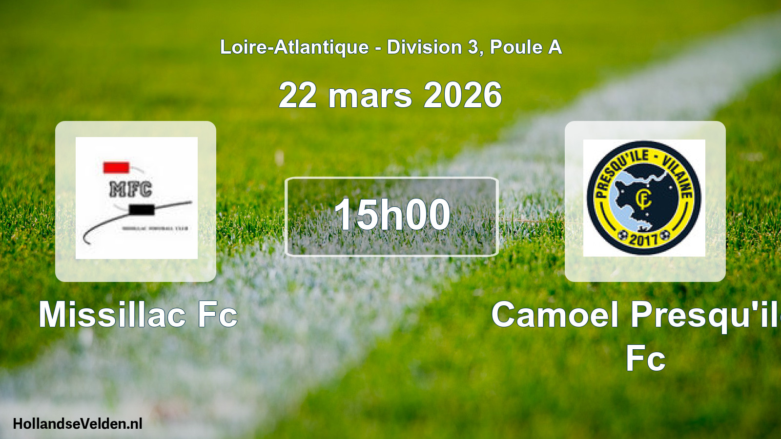 Geplande wedstrijd: Missillac Fc - Camoel Presqu'ile Fc (22 mars 2026)