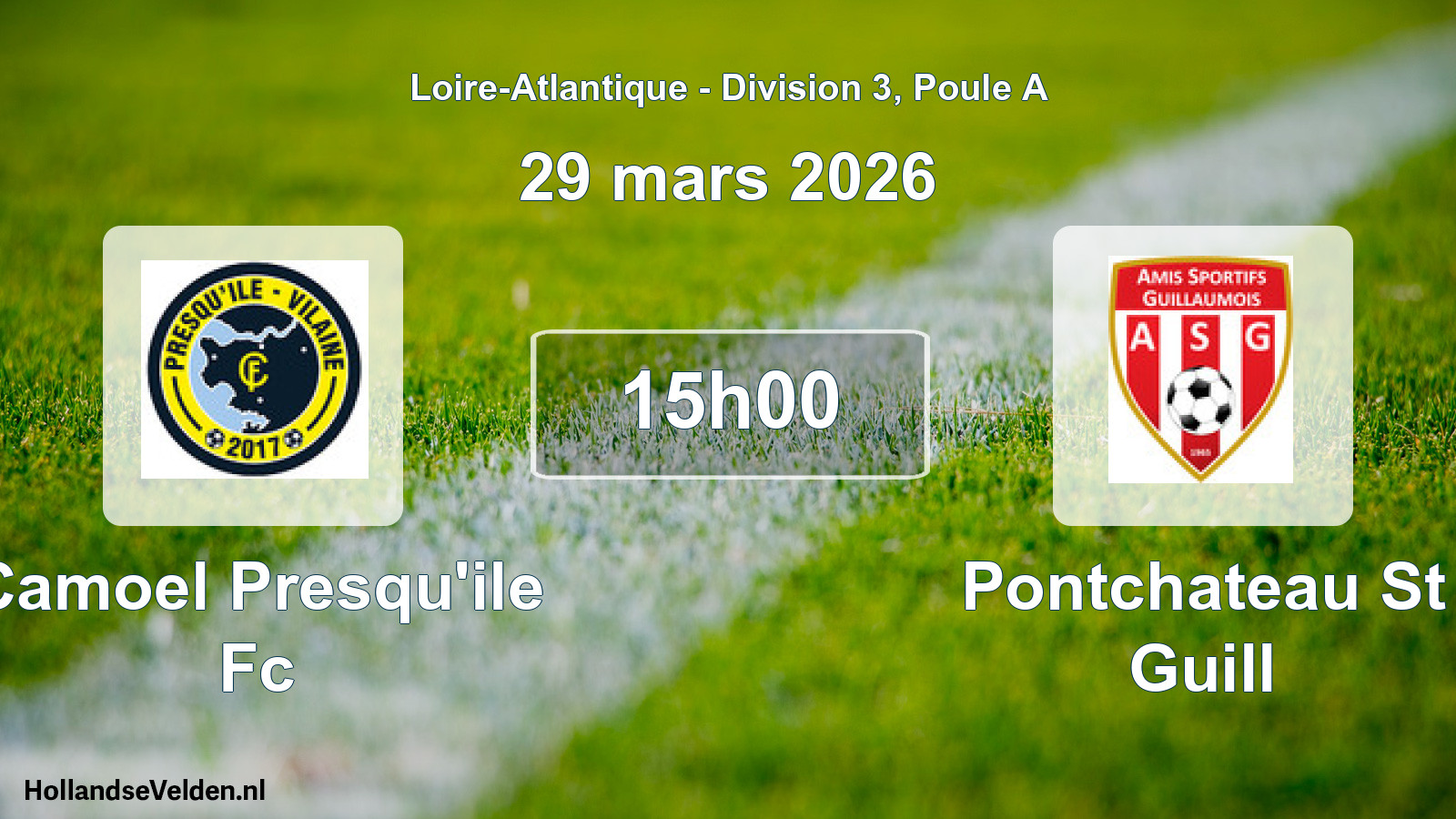 Geplande wedstrijd: Camoel Presqu'ile Fc - Pontchateau St Guill (29 mars 2026)