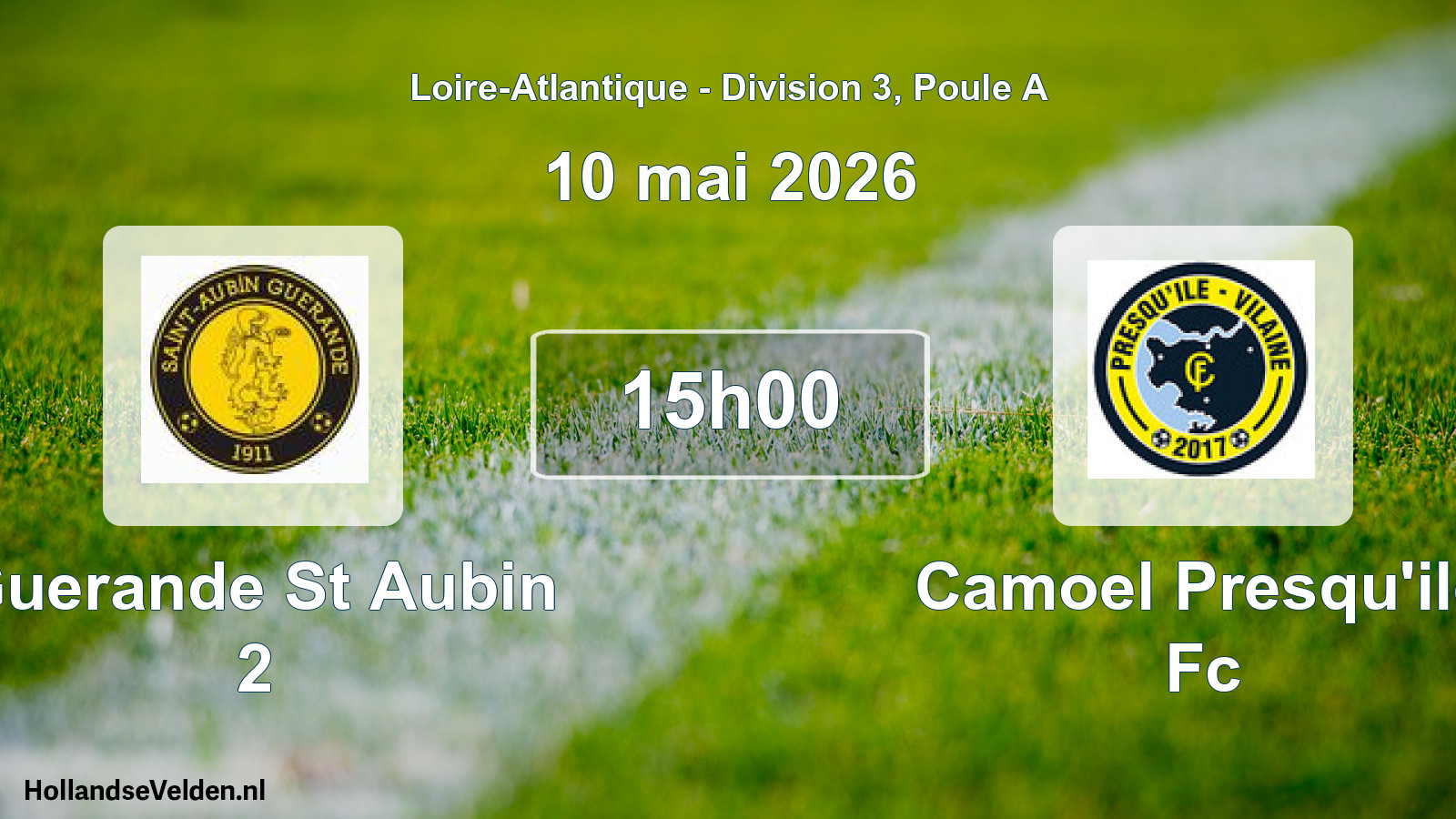 Scheduled Match: Guerande St Aubin 2 - Camoel Presqu'ile Fc (10 May 2026)