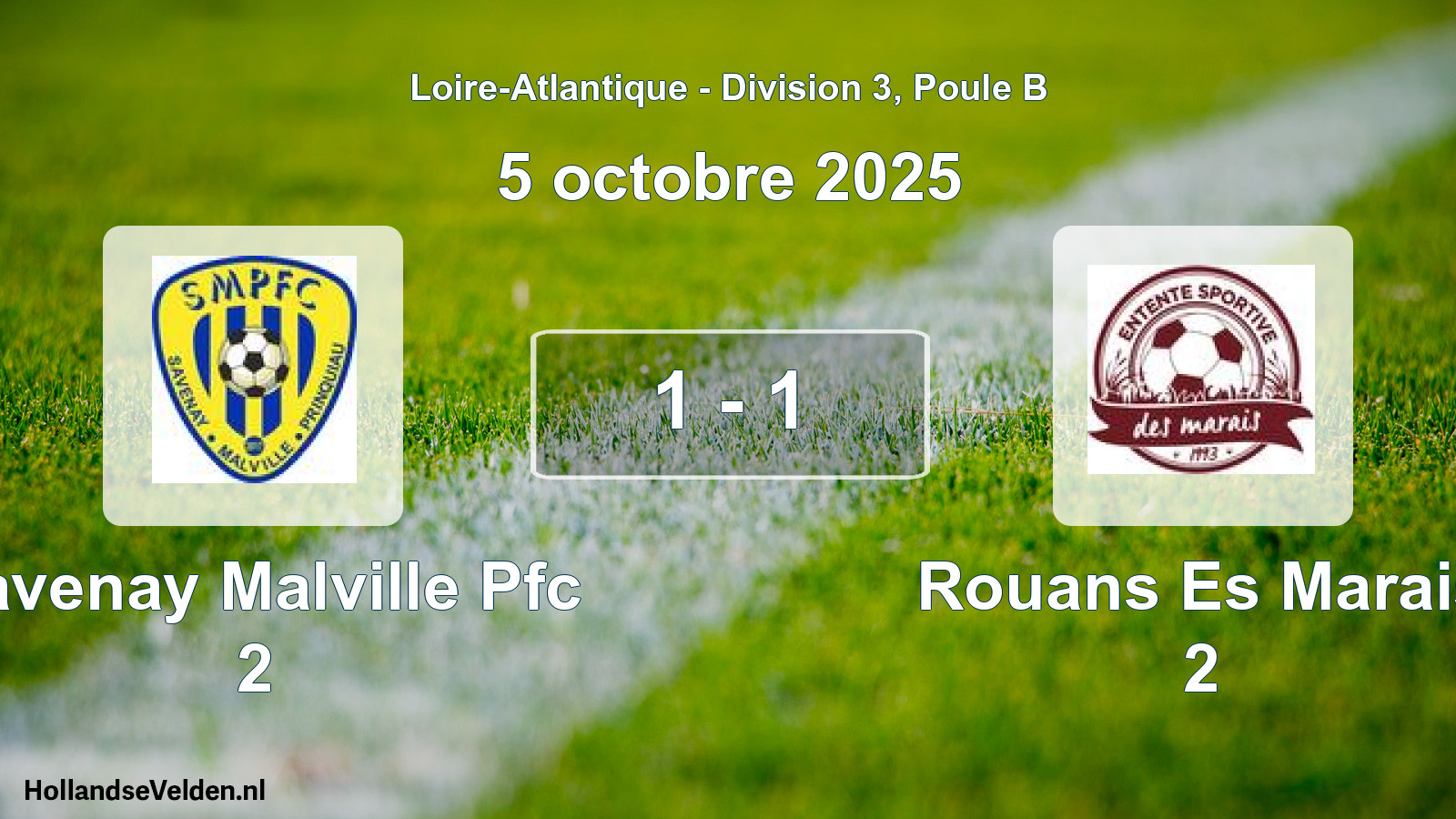 Gespeelde wedstrijd: Savenay Malville Pfc 2 - Rouans Es Marais 2 1 - 1 (5 octobre 2025)