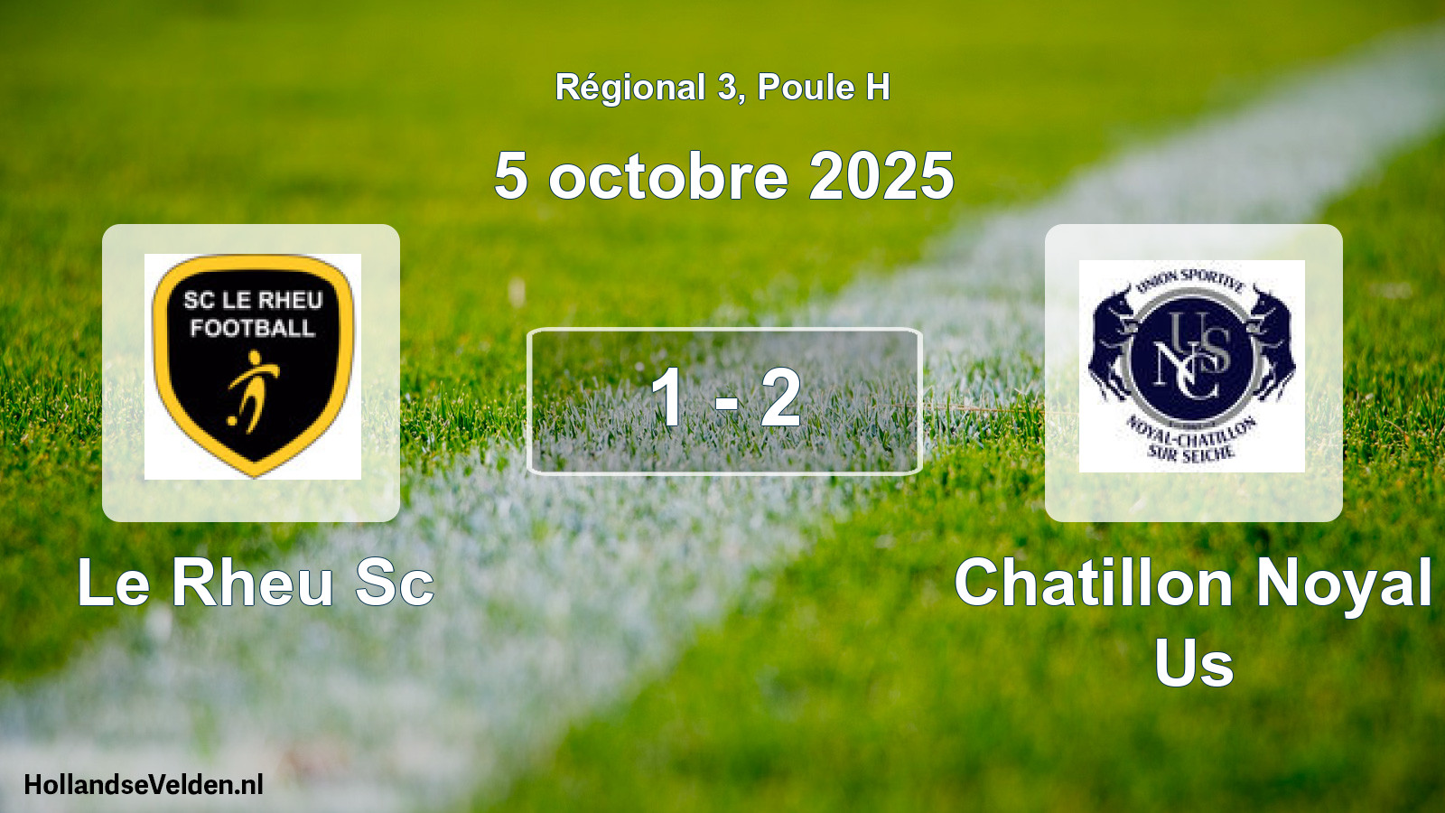 Gespeelde wedstrijd: Le Rheu Sc - Chatillon Noyal Us 1 - 2 (5 octobre 2025)