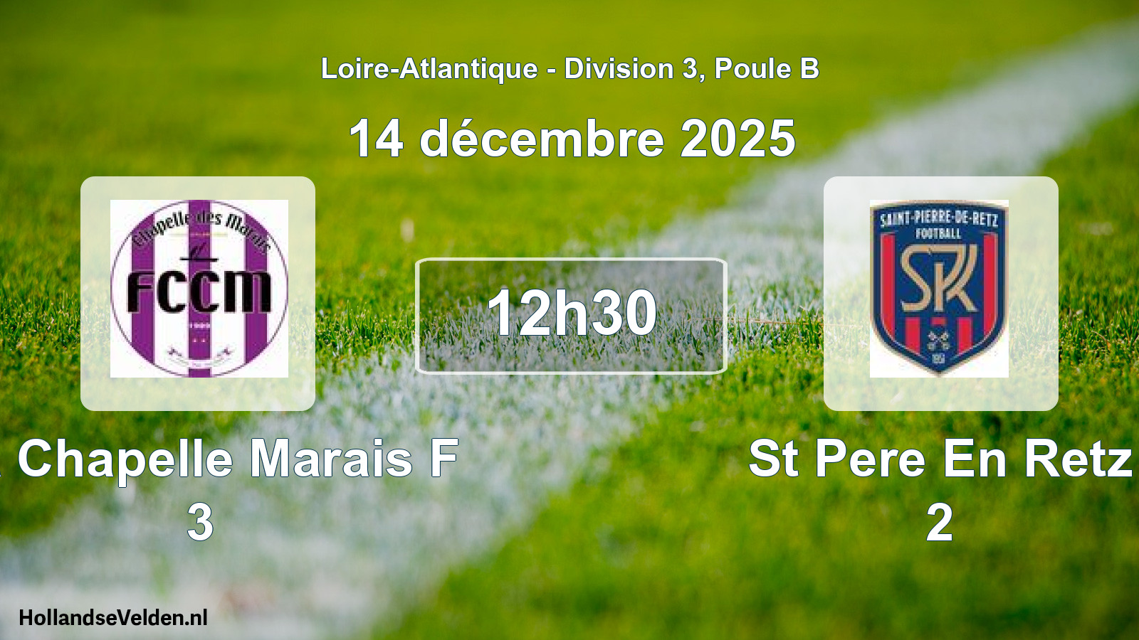 Geplande wedstrijd: La Chapelle Marais F 3 - St Pere En Retz 2 (14 décembre 2025)