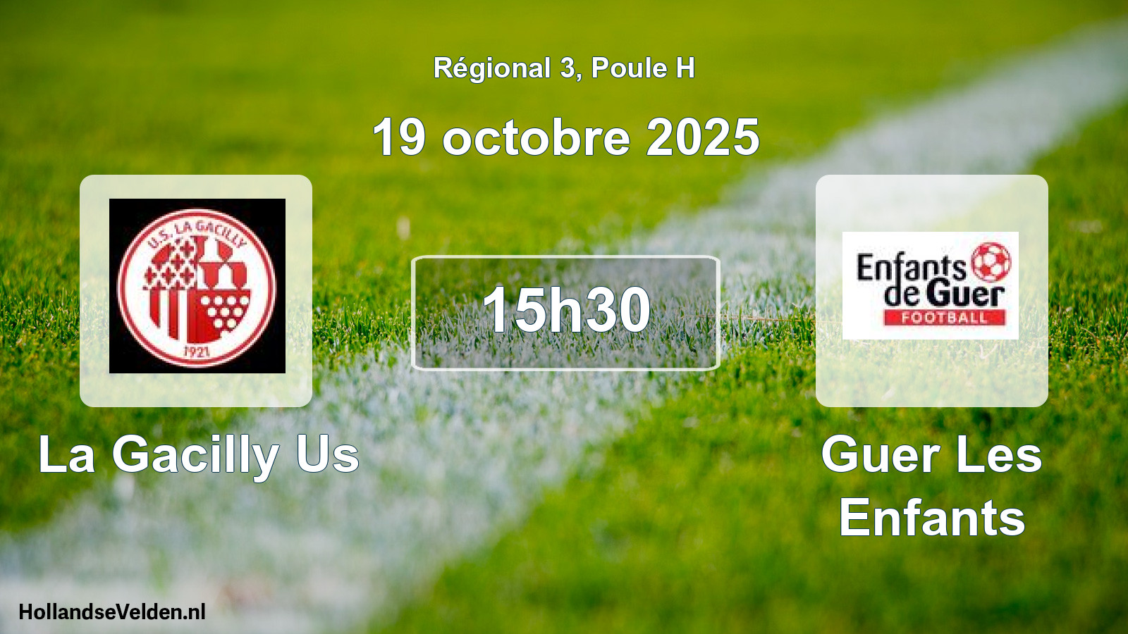 Scheduled Match: La Gacilly Us - Guer Les Enfants (19 October 2025)
