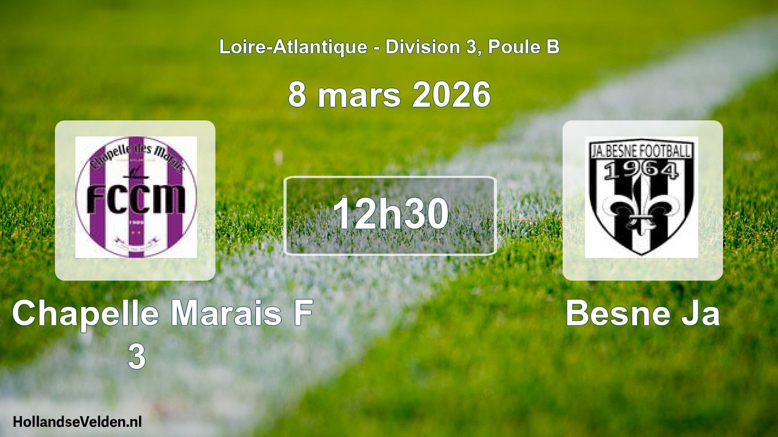 Geplande wedstrijd: La Chapelle Marais F 3 - Besne Ja (8 maart 2026)