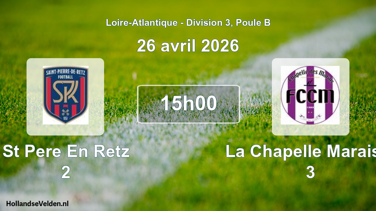 Scheduled Match: St Pere En Retz 2 - La Chapelle Marais F 3 (26 April 2026)