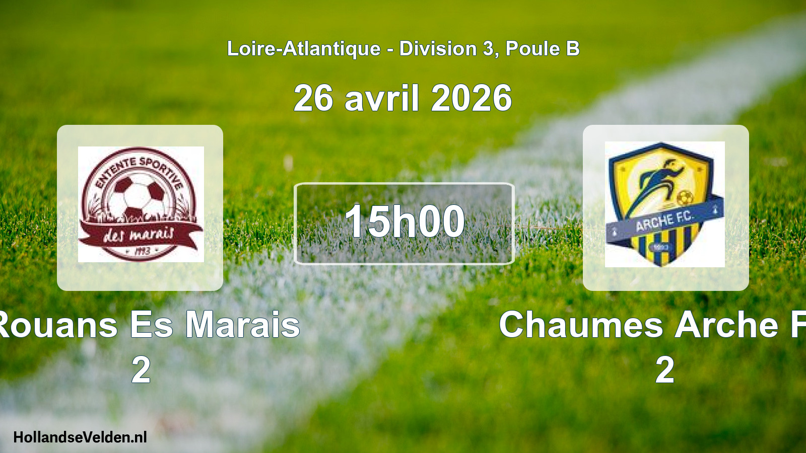 Geplande wedstrijd: Rouans Es Marais 2 - Chaumes Arche Fc 2 (26 april 2026)