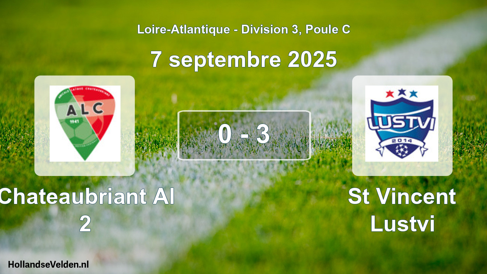 Total number of matches played: Chateaubriant Al 2 - St Vincent Lustvi 0 - 3 (7 September 2025)
