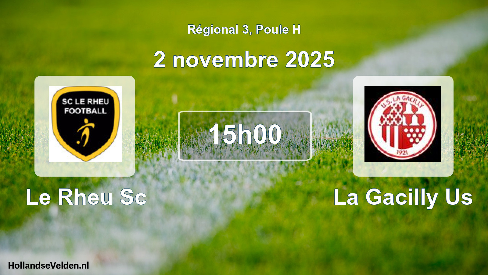 Scheduled Match: Le Rheu Sc - La Gacilly Us (2 November 2025)