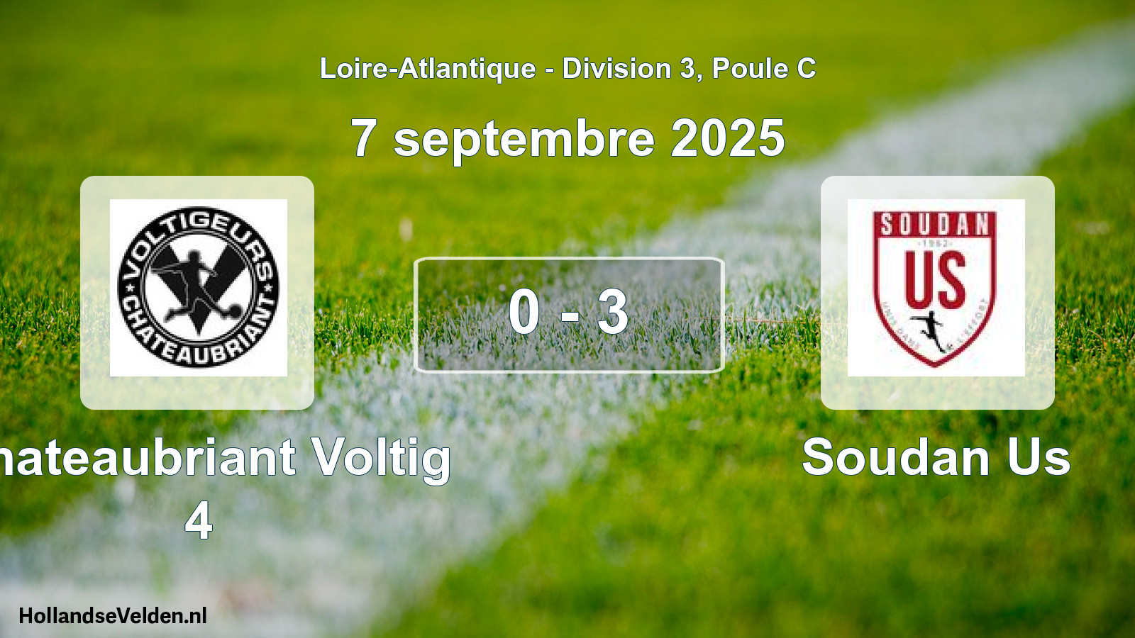 Gespeelde wedstrijd: Chateaubriant Voltig 4 - Soudan Us 0 - 3 (7 septembre 2025)