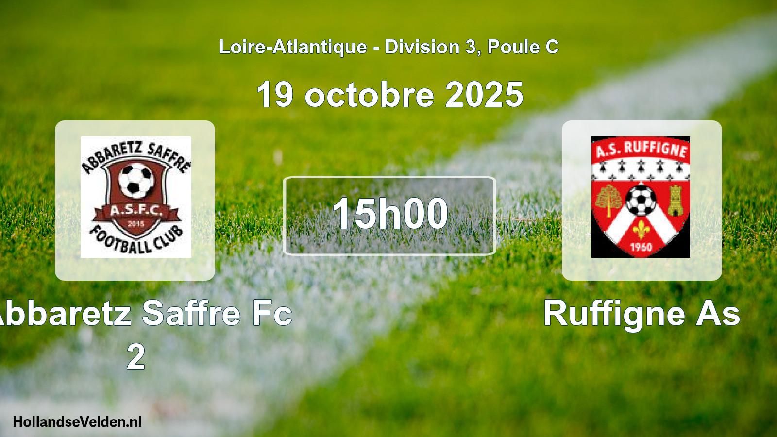 Geplande wedstrijd: Abbaretz Saffre Fc 2 - Ruffigne As (19 oktober 2025)