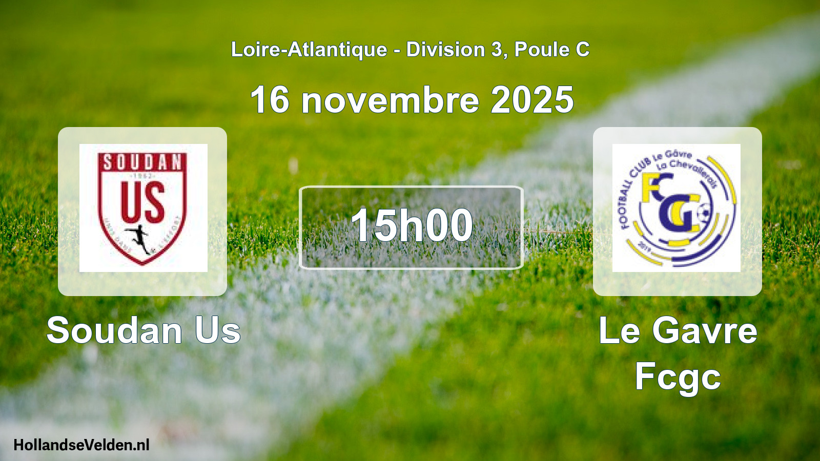 Scheduled Match: Soudan Us - Le Gavre Fcgc (16 November 2025)