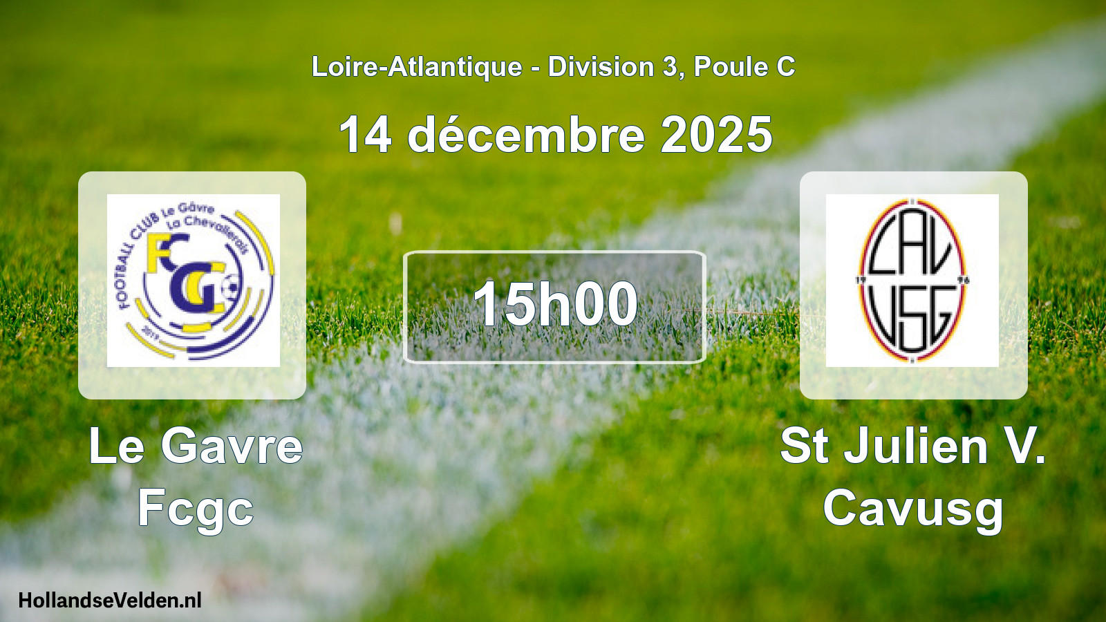 Scheduled Match: Le Gavre Fcgc - St Julien V. Cavusg (14 December 2025)