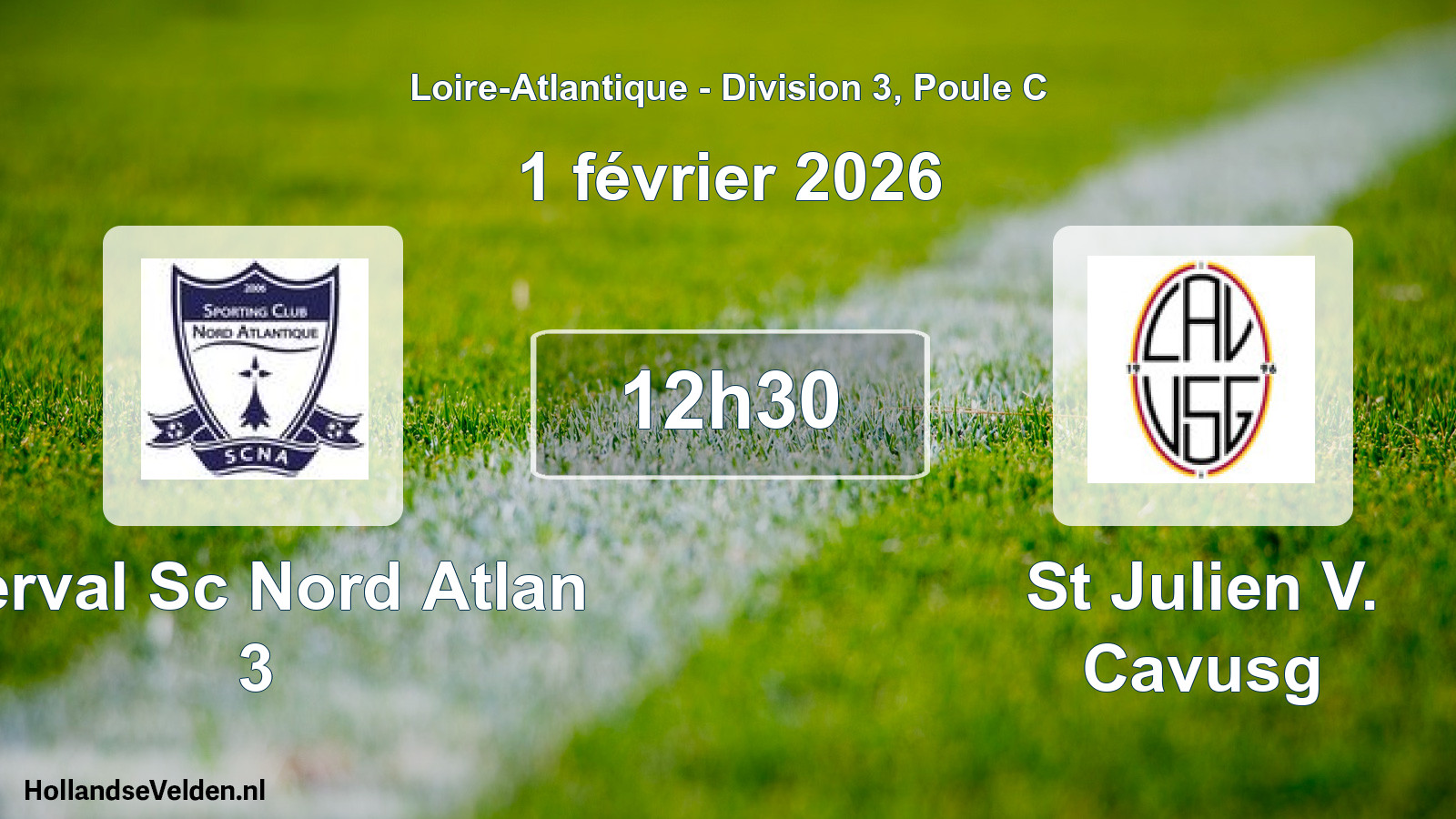 Geplande wedstrijd: Derval Sc Nord Atlan 3 - St Julien V. Cavusg (1 février 2026)