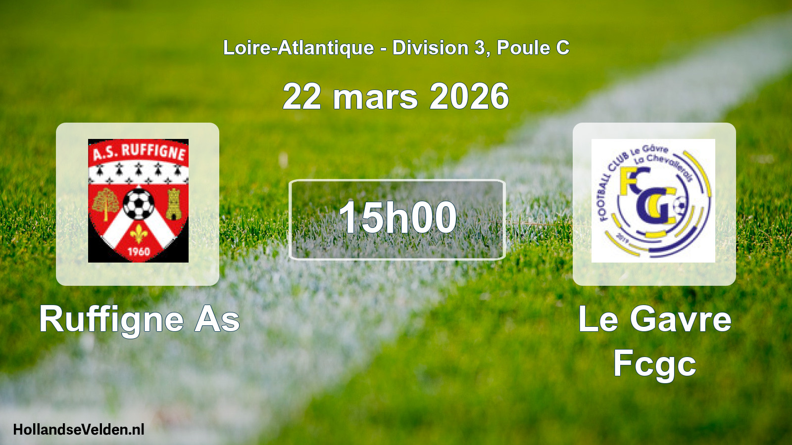 Scheduled Match: Ruffigne As - Le Gavre Fcgc (22 March 2026)