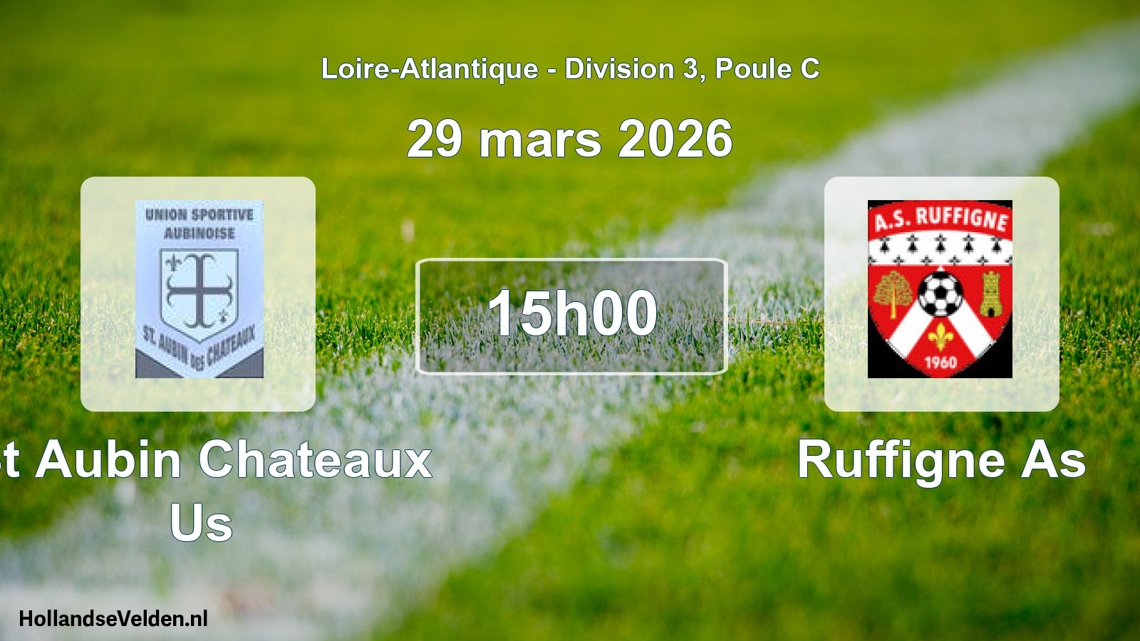 Scheduled Match: St Aubin Chateaux Us - Ruffigne As (29 March 2026)