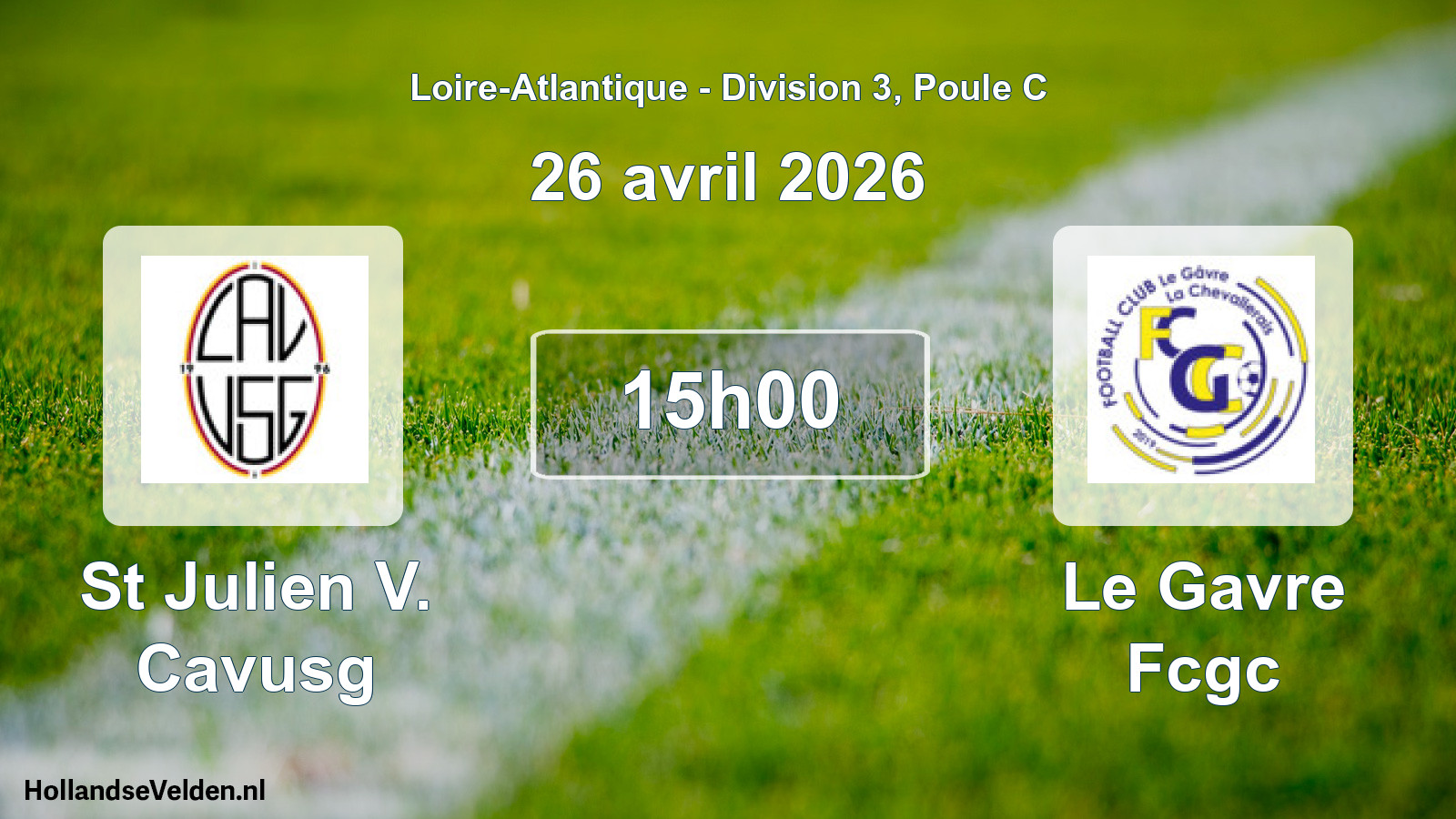 Scheduled Match: St Julien V. Cavusg - Le Gavre Fcgc (26 April 2026)